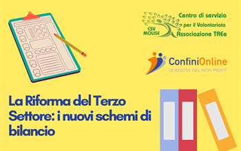 La Riforma del Terzo Settore: i nuovi schemi di bilancio